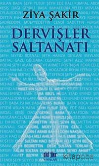 Dervişler Saltanatı